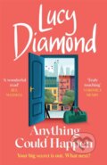 Kniha: Anything Could Happen (Lucy Diamond). Quercus, 2022 Kniha: Anything Could Happen (Lucy Diamond). Quercus, 2022
