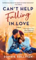 Kniha: Can't Help Falling in Love (Sophie Sullivan). , 2025 Kniha: Can't Help Falling in Love (Sophie Sullivan). , 2025