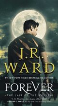 Kniha: Forever (J.R. Ward). Pocket Books, 2023 Kniha: Forever (J.R. Ward). Pocket Books, 2023