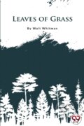 Kniha: Leaves of Grass (Walt Whitman). Double 9 Books LLP, 2022 Kniha: Leaves of Grass (Walt Whitman). Double 9 Books LLP, 2022