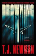Kniha: Drowning (T. J. Newman). Simon & Schuster, 2023 Kniha: Drowning (T. J. Newman). Simon & Schuster, 2023