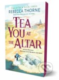 Kniha: Tea You at the Altar (Rebecca Thorne). , 2025 Kniha: Tea You at the Altar (Rebecca Thorne). , 2025