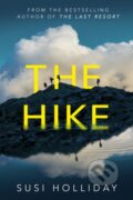 Kniha: The Hike (Susi Holliday). Thomas & Mercer, 2022 Kniha: The Hike (Susi Holliday). Thomas & Mercer, 2022
