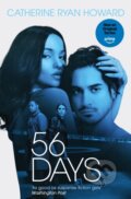 Kniha: 56 Days (Catherine Ryan Howard). Corvus, 2026 Kniha: 56 Days (Catherine Ryan Howard). Corvus, 2026