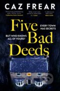 Kniha: Five Bad Deeds, 2025 Kniha: Five Bad Deeds, 2025