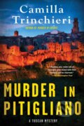Kniha: Murder in Pitigliano (Camilla Trinchieri). Soho Press, 2025 Kniha: Murder in Pitigliano (Camilla Trinchieri). Soho Press, 2025
