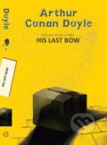 Kniha: His Last Bow (Sir Arthur Conan Doyle). , 2025 Kniha: His Last Bow (Sir Arthur Conan Doyle). , 2025