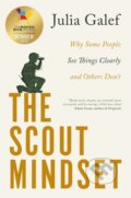 Kniha: The Scout Mindset (Julia Galef). Piatkus, 2024 Kniha: The Scout Mindset (Julia Galef). Piatkus, 2024