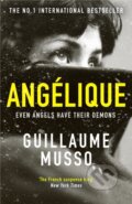 Kniha: Angelique (Guillaume Musso). Weidenfeld and Nicolson, 2024 Kniha: Angelique (Guillaume Musso). Weidenfeld and Nicolson, 2024