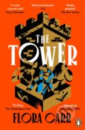 Kniha: The Tower (Carr Flora). Cornerstone, 2025 Kniha: The Tower (Carr Flora). Cornerstone, 2025