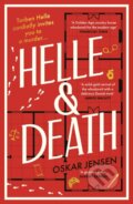 Kniha: Helle and Death (Oskar Jensen). Viper, 2024 Kniha: Helle and Death (Oskar Jensen). Viper, 2024