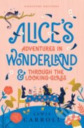 Kniha: Alice’s Adventures in Wonderland & Through the Looking-Glass (Lewis Carroll). , 2025 Kniha: Alice’s Adventures in Wonderland & Through the Looking-Glass (Lewis Carroll). , 2025