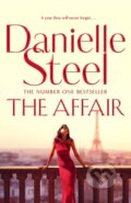 Kniha: The Affair (Danielle Steel). MacMillan, 2021 Kniha: The Affair (Danielle Steel). MacMillan, 2021