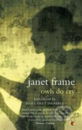 Kniha: Owls Do Cry (Janet Frame). Virago, 2026 Kniha: Owls Do Cry (Janet Frame). Virago, 2026