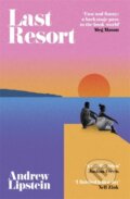 Kniha: Last Resort (Andrew Lipstein). W&N, 2022 Kniha: Last Resort (Andrew Lipstein). W&N, 2022