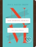 Kniha: New Morning Mercies (Paul David Tripp). Crossway Books, 2024 Kniha: New Morning Mercies (Paul David Tripp). Crossway Books, 2024