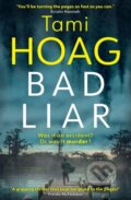 Kniha: Bad Liar (Tami Hoag). Orion, 2025 Kniha: Bad Liar (Tami Hoag). Orion, 2025