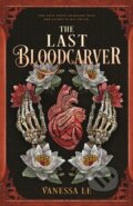 Kniha: The Last Bloodcarver (Vanessa Le). Square Fish, 2025 Kniha: The Last Bloodcarver (Vanessa Le). Square Fish, 2025