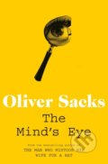 Kniha: The Mind's Eye (Oliver Sacks). Picador, 2011 Kniha: The Mind's Eye (Oliver Sacks). Picador, 2011