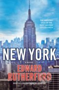 Kniha: New York (Edward Rutherfurd). Arrow Books, 2010 Kniha: New York (Edward Rutherfurd). Arrow Books, 2010