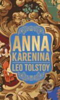 Kniha: Anna Karenina (Leo Tolstoy). , 2023 Kniha: Anna Karenina (Leo Tolstoy). , 2023