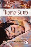 Kniha: The Kama Sutra (Vatsyayana). Double 9 Books LLP, 2022 Kniha: The Kama Sutra (Vatsyayana). Double 9 Books LLP, 2022