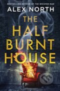 Kniha: The Half Burnt House, 2023 Kniha: The Half Burnt House, 2023