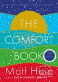 Kniha: The Comfort Book (Matt Haig). Canongate Books, 2021 Kniha: The Comfort Book (Matt Haig). Canongate Books, 2021