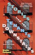Kniha: Stories From the Tenants Downstairs (Sidik Fofana). John Murray, 2023 Kniha: Stories From the Tenants Downstairs (Sidik Fofana). John Murray, 2023