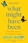 Kniha: What Might Have Been (Holly Miller). Hodder Paperback, 2023 Kniha: What Might Have Been (Holly Miller). Hodder Paperback, 2023