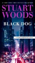 Kniha: Black Dog (Stuart Woods). Penguin Putnam Inc, 2023 Kniha: Black Dog (Stuart Woods). Penguin Putnam Inc, 2023