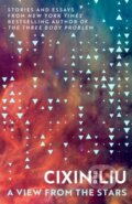Kniha: A View from the Stars (Cixin Liu). Head of Zeus, 2024 Kniha: A View from the Stars (Cixin Liu). Head of Zeus, 2024