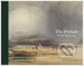 Kniha: The Prelude (William Wordsworth, Michael D. Raymond a James Engell). , 2024 Kniha: The Prelude (William Wordsworth, Michael D. Raymond a James Engell). , 2024