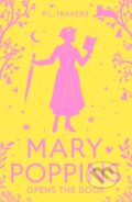Kniha: Mary Poppins Opens the Door (P. L. Travers). HarperCollins, 2024 Kniha: Mary Poppins Opens the Door (P. L. Travers). HarperCollins, 2024
