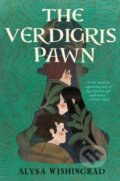 Kniha: The Verdigris Pawn (Alysa Wishingrad). HarperCollins, 2022 Kniha: The Verdigris Pawn (Alysa Wishingrad). HarperCollins, 2022
