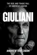 Kniha: Giuliani (Andrew Kirtzman). Simon & Schuster, 2023 Kniha: Giuliani (Andrew Kirtzman). Simon & Schuster, 2023