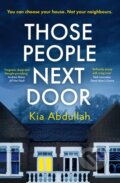 Kniha: Those People Next Door (Kia Abdullah). HQ, 2023 Kniha: Those People Next Door (Kia Abdullah). HQ, 2023