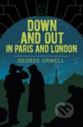 Kniha: Down and Out in Paris and London, 2021 Kniha: Down and Out in Paris and London, 2021