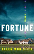 Kniha: Fortune (Ellen Won Steil). Lake Union Publishing, 2023 Kniha: Fortune (Ellen Won Steil). Lake Union Publishing, 2023