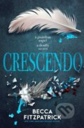 Kniha: Crescendo (Becca Fitzpatrick). Simon & Schuster, 2025 Kniha: Crescendo (Becca Fitzpatrick). Simon & Schuster, 2025