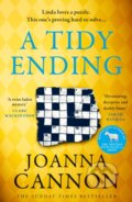 Kniha: A Tidy Ending (Joanna Cannon). The Borough Press, 2023 Kniha: A Tidy Ending (Joanna Cannon). The Borough Press, 2023
