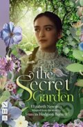 Kniha: The Secret Garden (Frances Hodgson Burnett). Nick Hern Books, 2023 Kniha: The Secret Garden (Frances Hodgson Burnett). Nick Hern Books, 2023