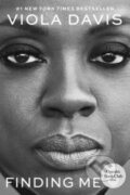 Kniha: Finding Me (Viola Davis). HarperOne, 2023 Kniha: Finding Me (Viola Davis). HarperOne, 2023
