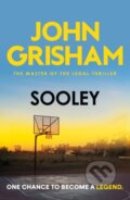 Kniha: Sooley (John Grisham). Hodder Paperback, 2025 Kniha: Sooley (John Grisham). Hodder Paperback, 2025