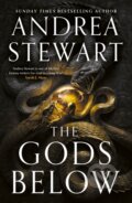 Kniha: The Gods Below (Andrea Stewart). Orbit, 2025 Kniha: The Gods Below (Andrea Stewart). Orbit, 2025