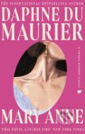 Kniha: Mary Anne (Daphne Du Maurier). Virago, 2025 Kniha: Mary Anne (Daphne Du Maurier). Virago, 2025