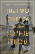 Kniha: The Two Loves of Sophie Strom (Sam Taylor). Faber and Faber, 2024 Kniha: The Two Loves of Sophie Strom (Sam Taylor). Faber and Faber, 2024