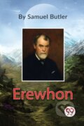 Kniha: Erewhon (Samuel Butler). Double 9 Books LLP, 2022 Kniha: Erewhon (Samuel Butler). Double 9 Books LLP, 2022