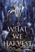Kniha: What We Harvest (Ann Fraistat). Ember, 2023 Kniha: What We Harvest (Ann Fraistat). Ember, 2023