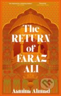 Kniha: The Return of Faraz Ali (Aamina Ahmad). Sceptre, 2023 Kniha: The Return of Faraz Ali (Aamina Ahmad). Sceptre, 2023